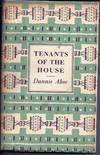 TENANTS OF THE HOUSE. POEMS 1951-1956