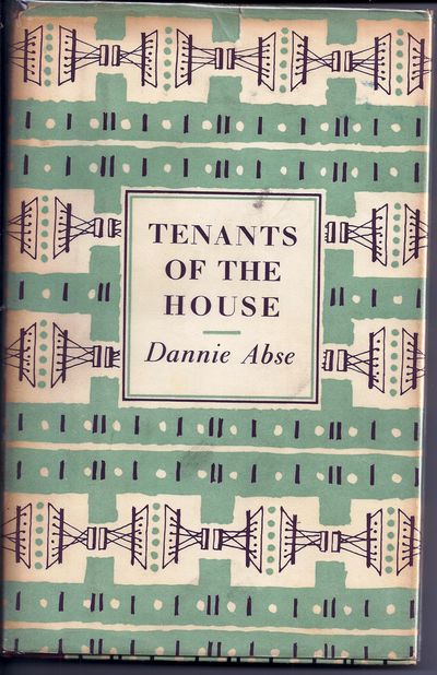 TENANTS OF THE HOUSE. POEMS 1951-1956