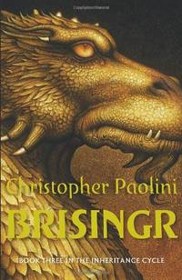 Brisingr: Book Three (The Inheritance Cycle, 3)