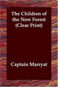 image of The Children of the New Forest (Clear Print)
