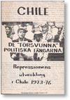 Chile De "Forsvunna" Politiska Fangarna: Repressions utveckling, Chile 1973-1976