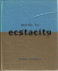 Guide to Ecstacity by Nigel Coates - 2003