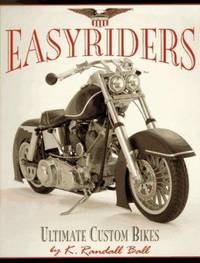 Easyriders : Ultimate Custom Bikes
