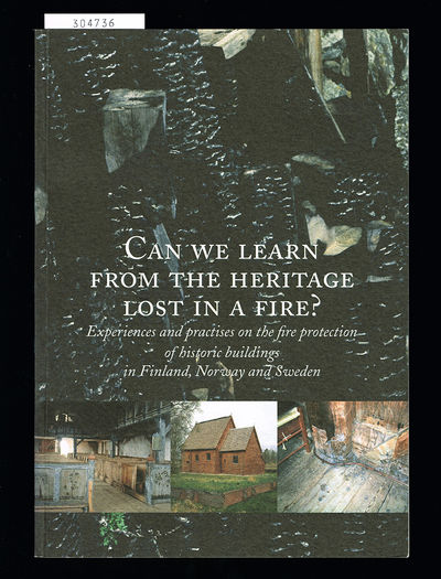 Can we learn from the heritage lost in a fire?…