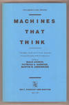 MACHINES THAT THINK: THE BEST SCIENCE FICTION STORIES ABOUT ROBOTS AND COMPUTERS