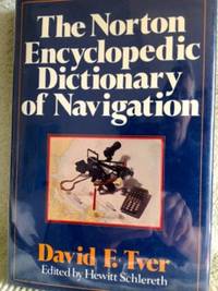 image of The Norton Encyclopedic Dictionary of Navigation