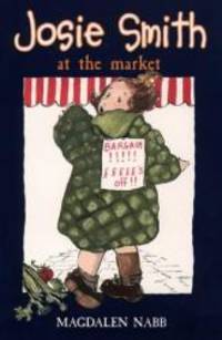 Josie Smith at the Market (Young lions) by Magdalen Nabb - 2000-09-01