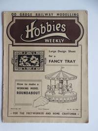 image of Hobbies weekly for the fretworker and craftsman. 2 issues: Vol 91 no. 2368 (March 8th, 1941) & Vol 92 no. 2379 (May 24th, 1941)