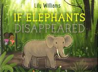 If Elephants Disappeared