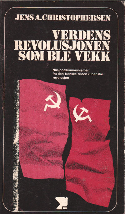 Verdens revolusjonen som ble vekk..…