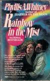 Rainbow in the Mist