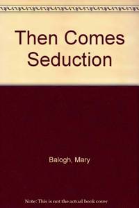 image of Then Comes Seduction