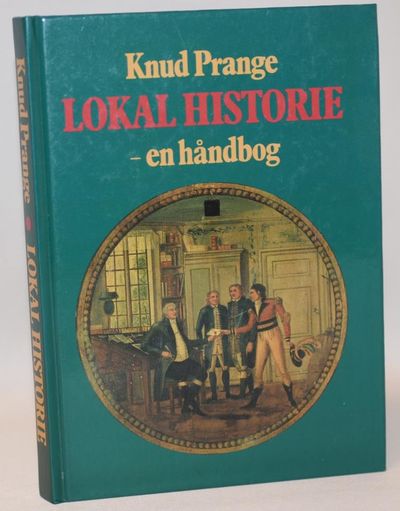 Lokal historie - en håndbog.