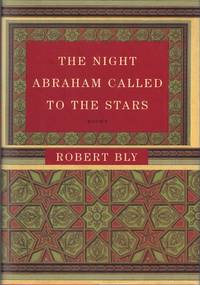 The Night Abraham Called to the Stars: Poems