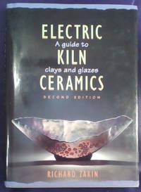 Electric Kiln Ceramics by Zakin, Richard - 1994