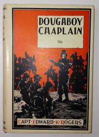 Doughboy Chaplain by Rogers, Edward K - 1946