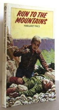 Run to the Mountains by PAICE, Margaret - 1976