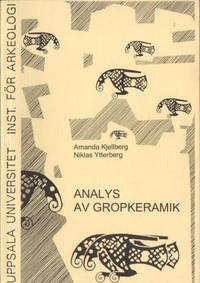 Analys av gropkeramik. En metod för urval och…