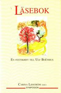 Läsebok. En festskrift till Ulf Boëthius 2/12…