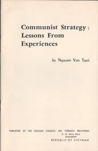 Communist Strategy: Lessons From Experiences.