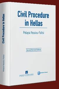 Civil Procedure in Hellas de Pelaya Yessiou-Faltsi (ed.) - 2020