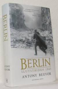 Berlin. Slutstriden 1945.