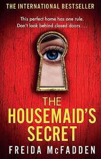 The housemaid's secret (the housemaid 2)