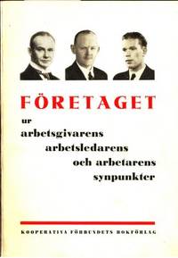Företaget ur arbetsgivarens arbetsledarens och…