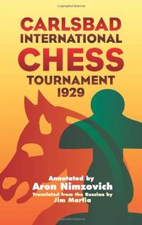 Carlsbad INT Chess Tourn 1929 (Dover Chess)