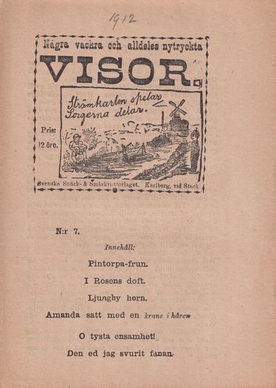 Några vackra och alldeles nytryckta visor. N:r 7.…