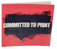 Committed to Print: Social and Political Themes in Recent American Printed Art