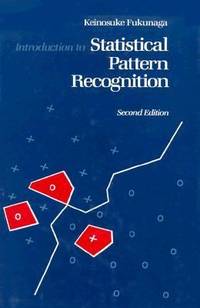Introduction to Statistical Pattern Recognition