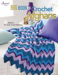 Crochet Afghans : 26 Afghans for Year-Round Stitching