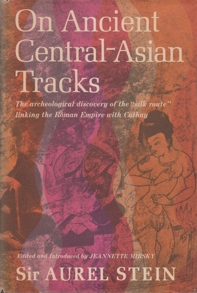 On Ancient Central-Asian Tracks.