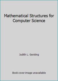 Mathematical Structures for Computer Science