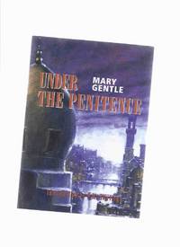 Under the Penitence: A Story of the First History ---a Signed Copy (set in the same world as ASH )