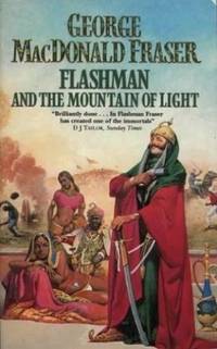 image of FLASHMAN AND THE MOUNTAIN OF LIGHT : The Flashman Papers 1X