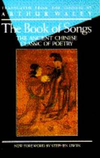 The Books of Songs : The Ancient Chinese Classic of Poetry