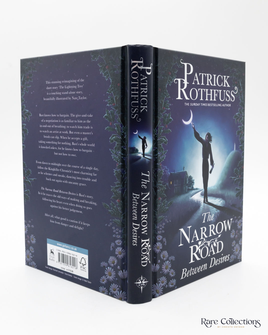 BIBLIO The Narrow Road between Desires a Kingkiller Chronicle Novella (Signed) by Patrick