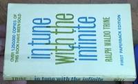 In tune with the infinite or fullness of peace power and plenty by Trine, Ralph Waldo - 1970