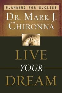 Live Your Dream: Planning for Success
