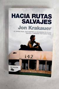 Hacia rutas salvajes