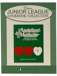 Applehood & Motherpie: Handpicked Recipes from Upstate New York