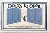 Doors to Open