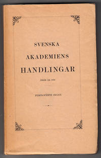 Svenska Akademiens Handlingar ifrån år 1886.…