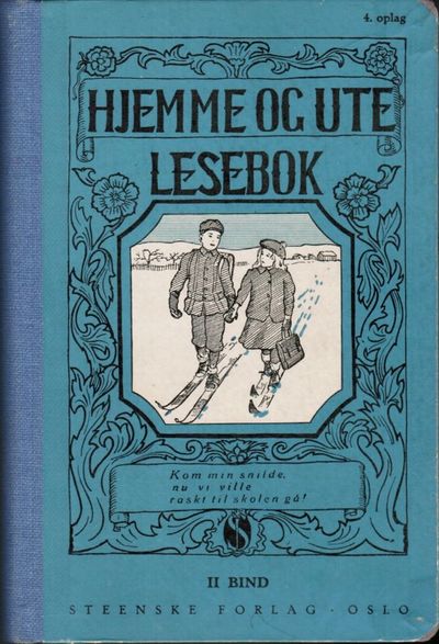 Hjemme og ute. Lesebok ved (...). II. 4. oplag.