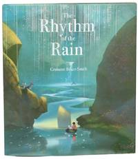 The Rhythm of the Rain