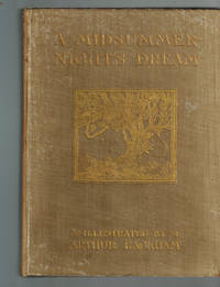 A Midsummer-Night&#039;s Dream by Shakespeare, William; Illustrated by  Arthur Rackham - 1908