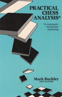 PRACTICAL CHESS ANALYSIS