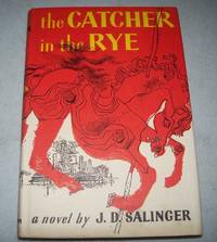 The Catcher in the Rye: A Novel